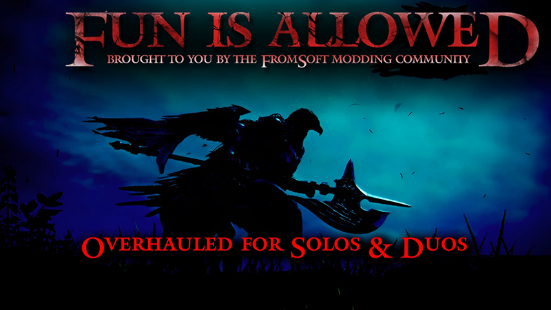 Fun is Allowed - Mod Overhaul for Solos and Duos